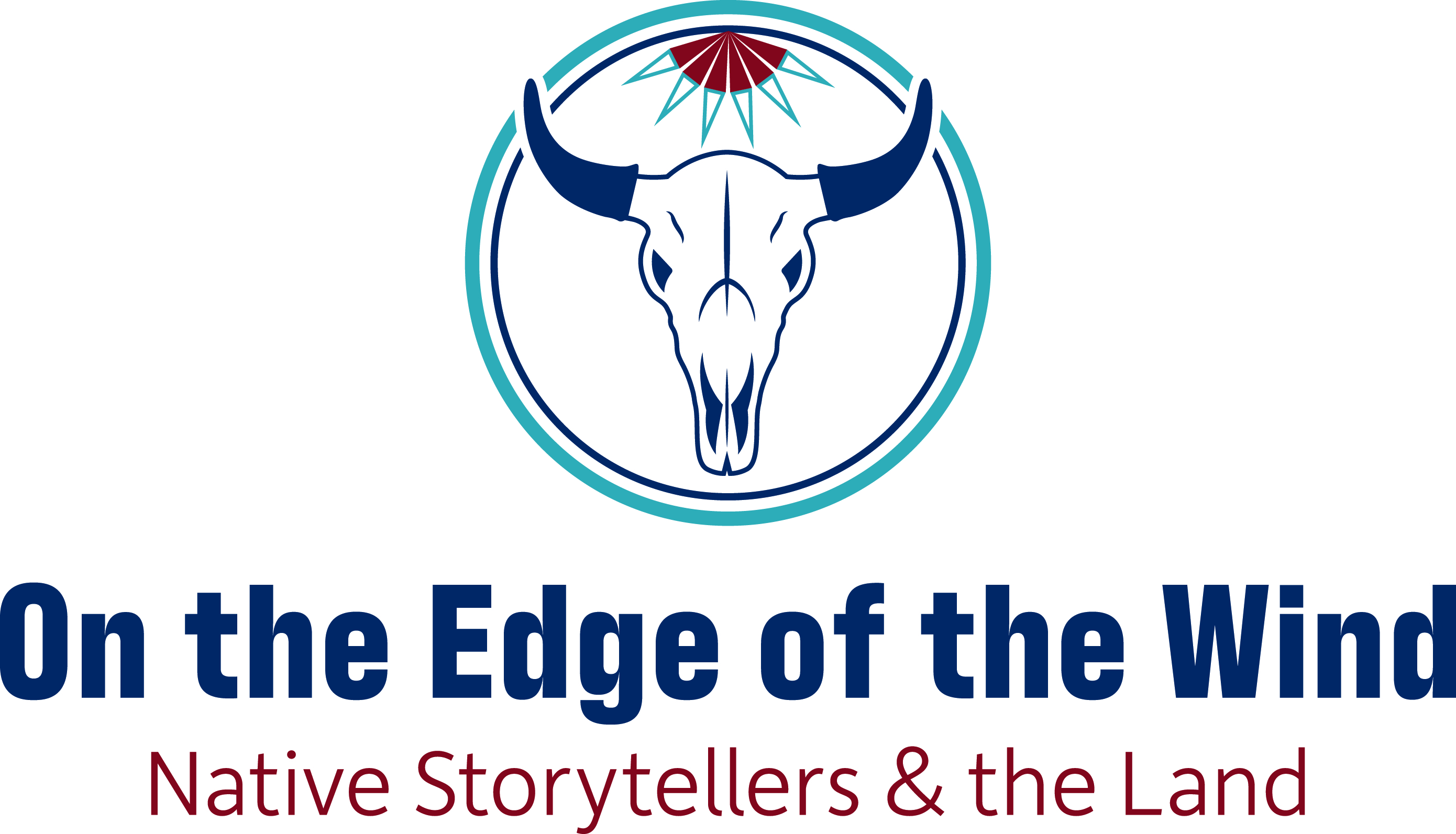 A bison skull is inside a double outlined circle with diamond feathers at the top of the circle making them look like part of a sun. Under the icon it says On the Edge of the Wind: Native Storytellers & the Land.