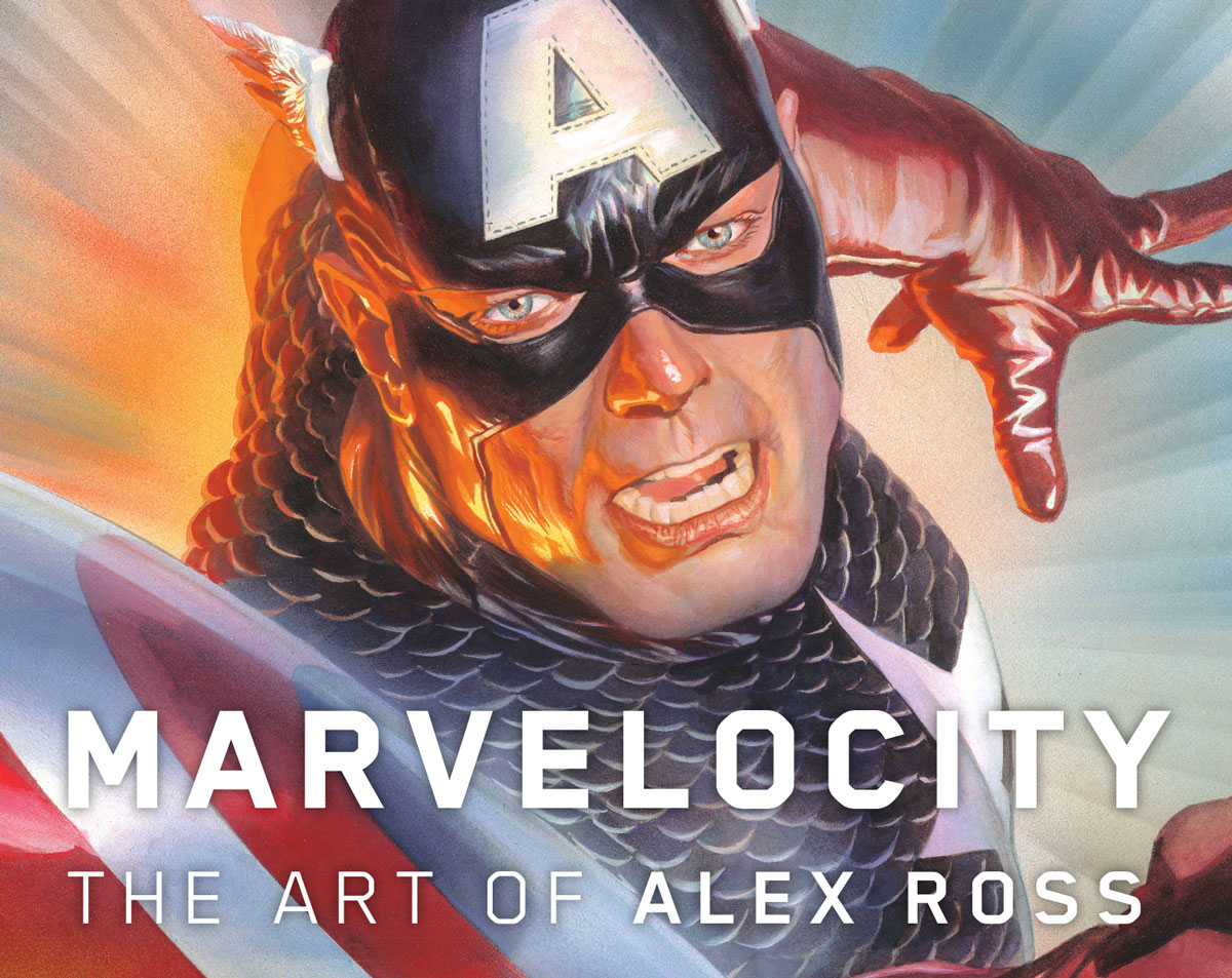 Captain America is launching towards the viewer with his shield in his forward hand. At the bottom of the photo it reads Marvelocity: The Art of Alex Ross.
